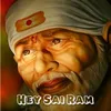 Hey Sai Ram